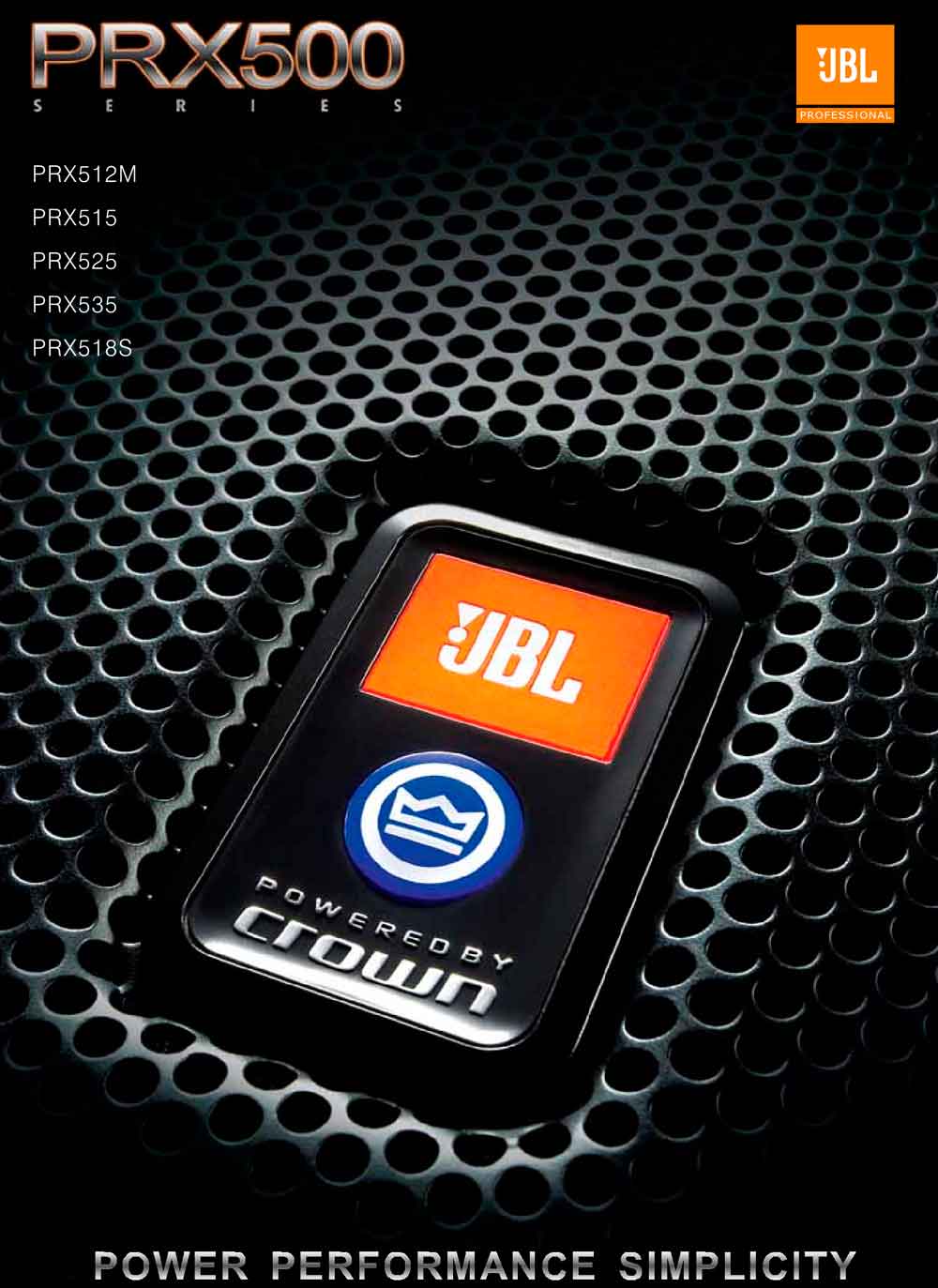 JBL PRX500 系列有源音箱 PRX512M PRX515 PRX528 PRX518 PRX538 有源音响说明书/图片/资料/JBL音响